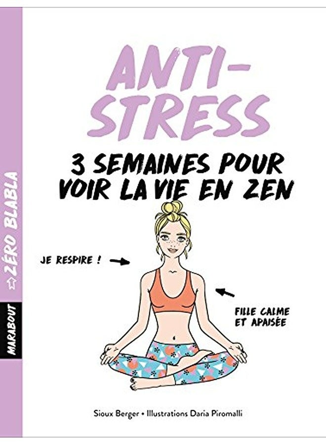 Zã©Ro Blabla  Anti Stress