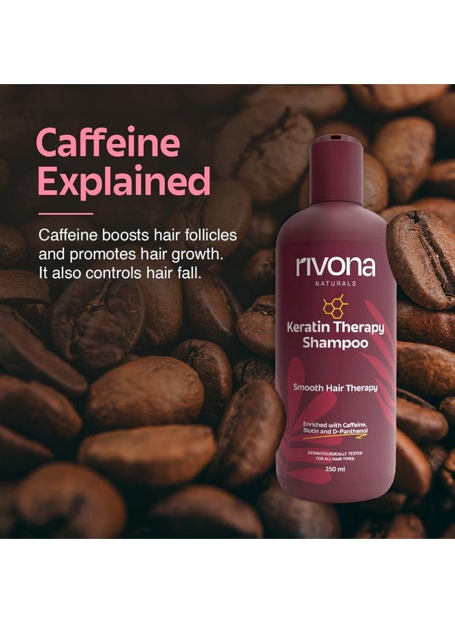 RIVONA NATURALS Keratin Therapy Shampoo, For Intense Damaged Hair Repair L Keratin Protein + Argan Oil Nourishes Dry Hair| For Dry, Damaged And Frizzy Hair 250 Ml  - Image 2