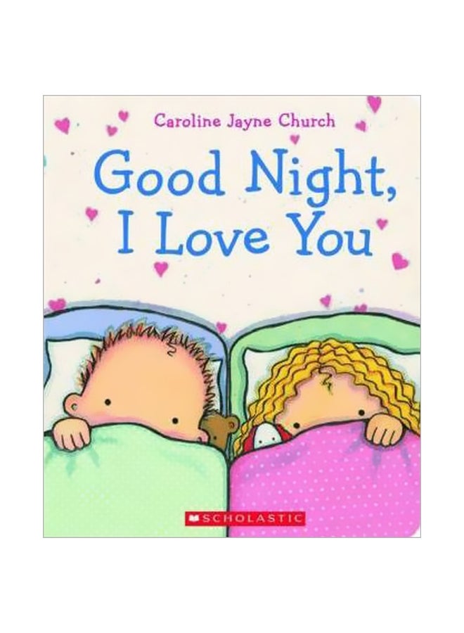 Good Night I Love You