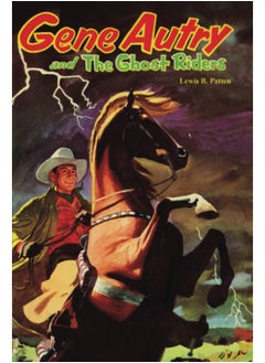Gene Autry and the Ghost Riders