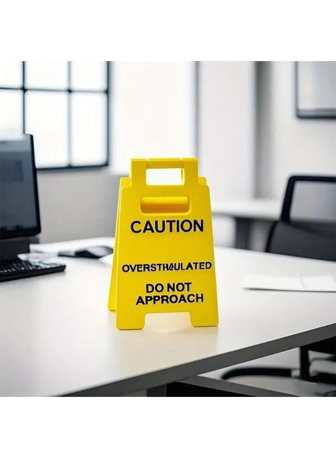 Caution Overstimulated Desk Sign Yellow 1 Count Set Do Not Approach Warning Sign Humor Gag Gift for Coworkers Boss Employees Mini Novelty Desk Decor Office Supplies Stickers Adults Classroom Water Bottle for Hydration Warning Sign Funny Workplace Boundary Indicator - Image 3