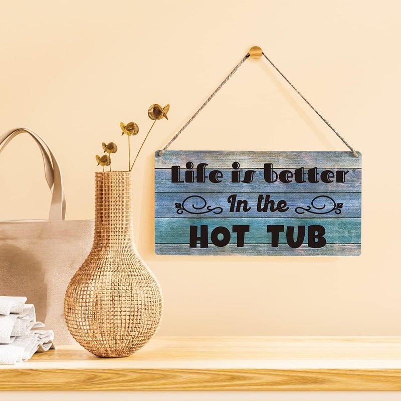 Al Raied ARS Hot Tub Sign - Funny Farmhouse Life is Better in the Hot Tub Wooden Hanging Sign - Rustic Retro Wall Art Decor - Image 2