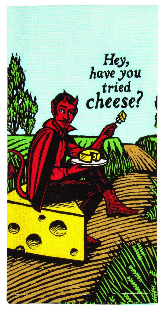 HEY HAVE YOU TRIED CHEESE DISH TOWEL SCREENPRINTED WITH WATERBASED INKS 100 COTTON 28 BY 21 INCHES