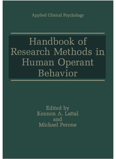 Handbook of Research Methods in Human Operant Behavior
