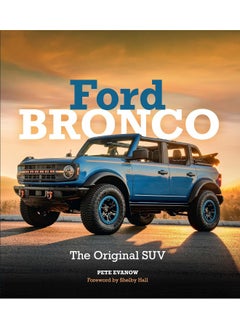 Ford Bronco: The Original Suv  - Image 1
