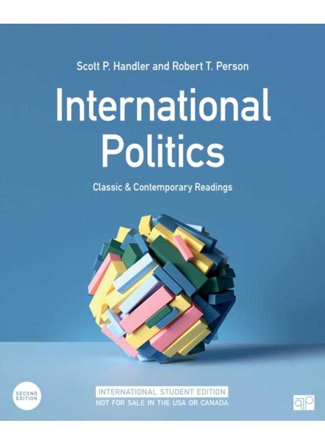 International Politics - International Student Edition : Classic and Contemporary Readings 
