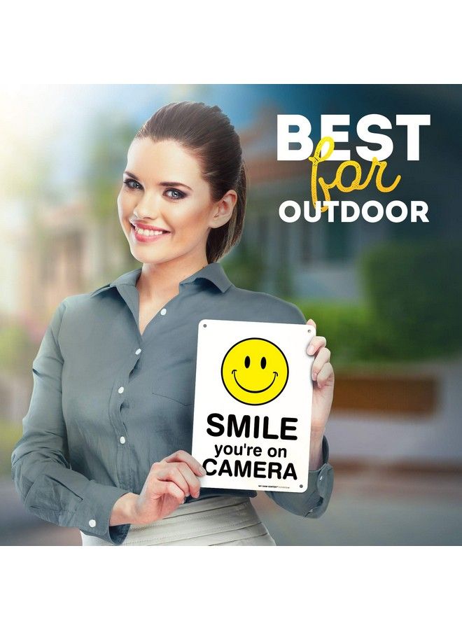 My Sign Center Smile You'Re On Camera Sign 7" X 10" 0.40 Aluminum Fade Resistance Indoor Outdoor Use Usa Made By My Sign Center - Image 4
