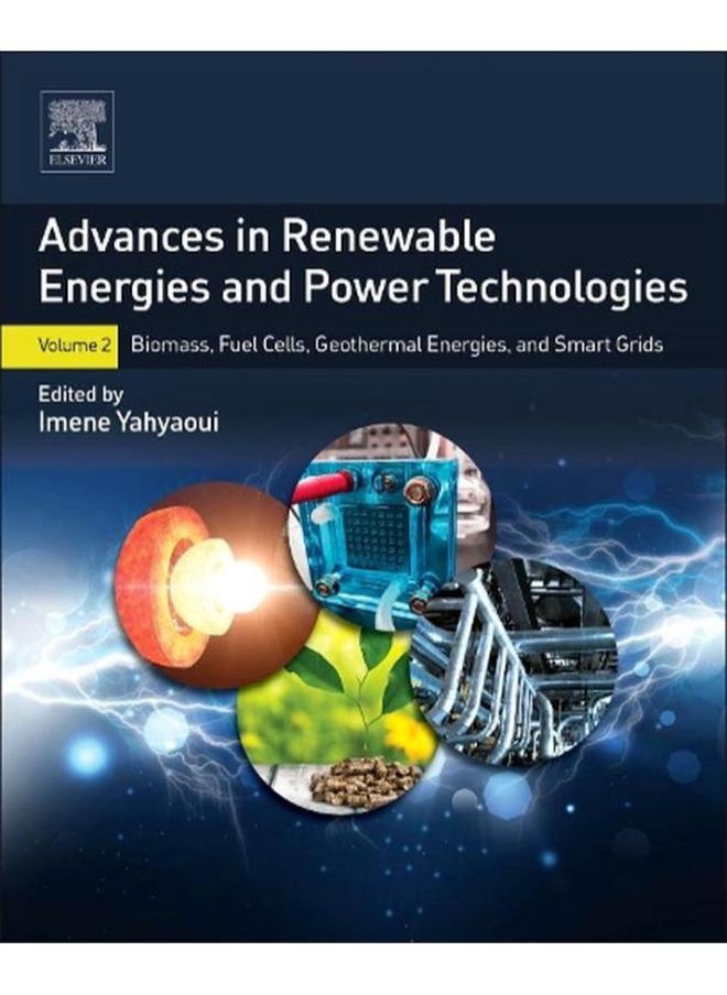 Advances in Renewable Energies and Power Technologies: Volume 2 