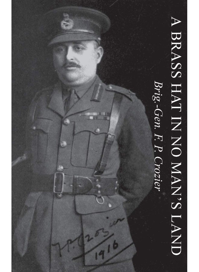 A Brass Hat in No Man's Land  - Image 1