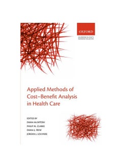 Oxford University Press Applied Methods of CostBenefit Analysis in Health Care 
