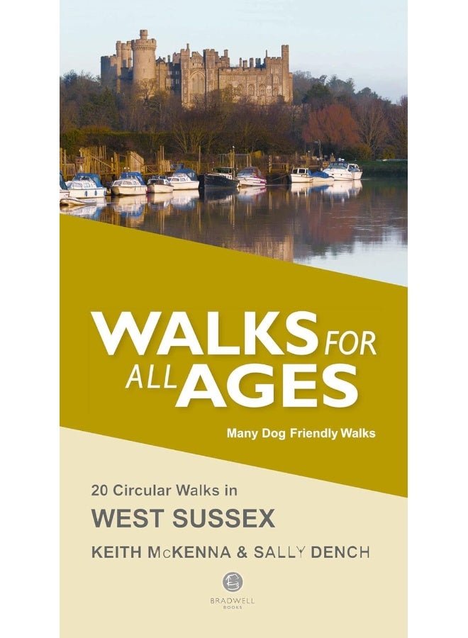 Walks for All Ages West Sussex: 20 Short Walks for All the Family  - Image 1