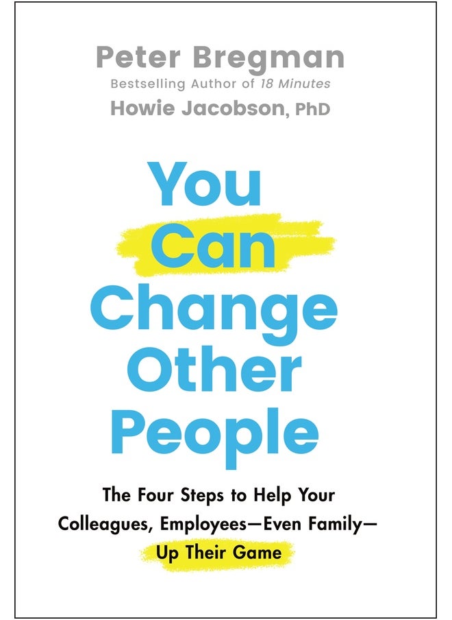 You Can Change Other People 