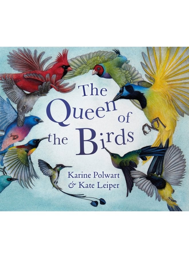 The Queen of the Birds - Paperback
