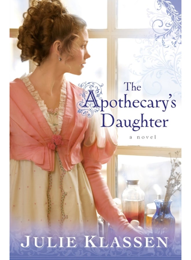 The Apothecary`s Daughter 