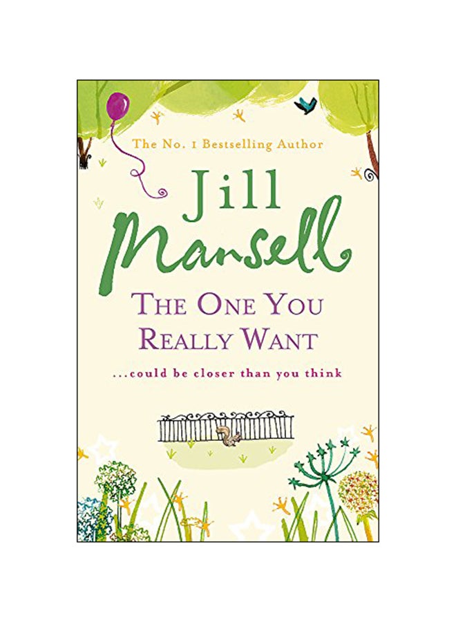 The One You Really Want: Could Be Closer Than You Think