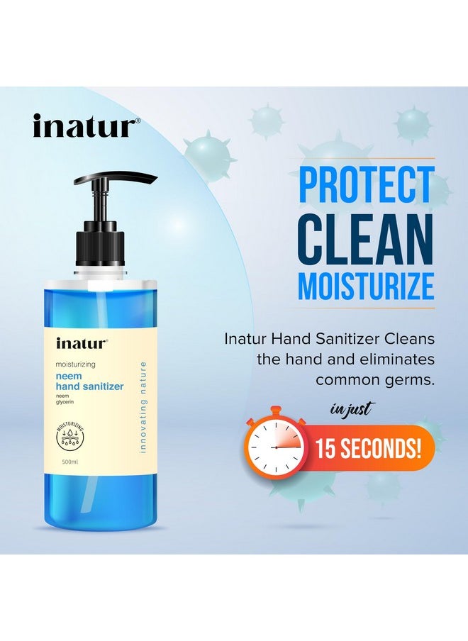INATUR Moisturizing Hand Sanitizer Gel 500Ml, Gentle On Skin, Enriched With Neem Extracts & Aloe Vera  - Image 5