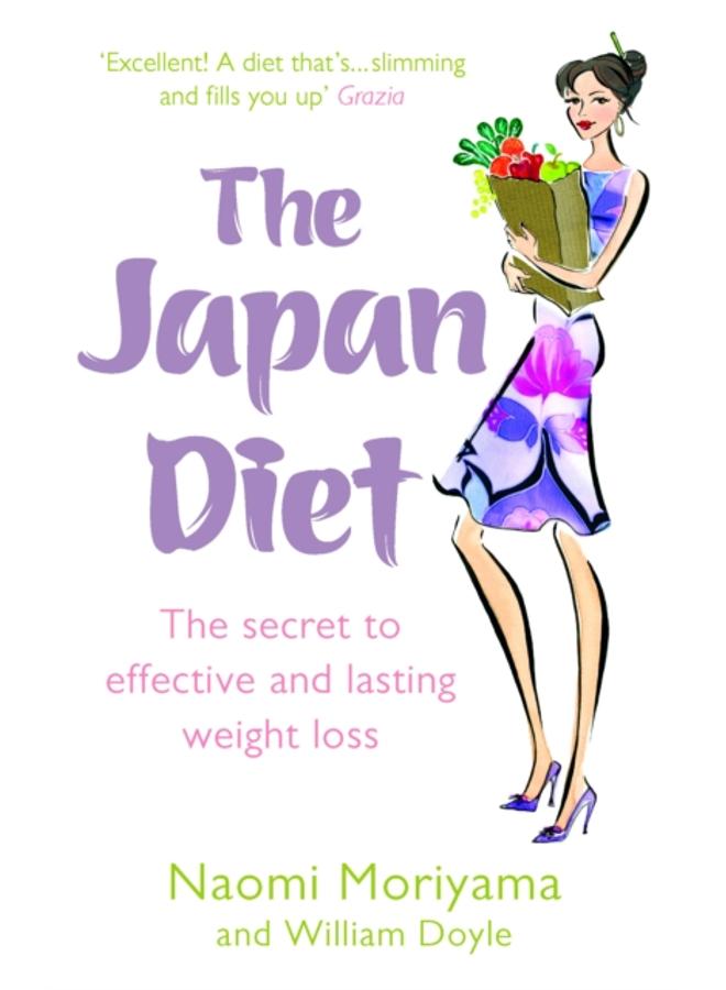 The Japan Diet : The secret to effective and lasting weight loss 