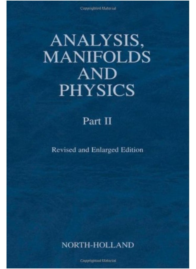 null - Analysis, Manifolds and Physics, Part II - Revised and Enlarged Edition - Image 1