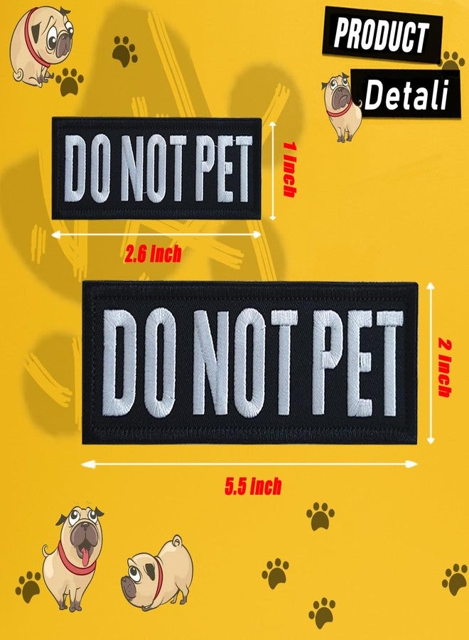 ZESION 4 Pcs Do Not Pet Patch, Tactical Dog Patch, Removable Embroidered Hook and Loop Patch for Dog Vest Carrier and Vest Harness - Image 2