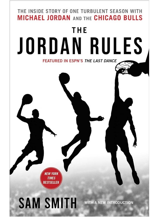 The Jordan Rules: The Inside Story of One Turbulent Season with Mich 