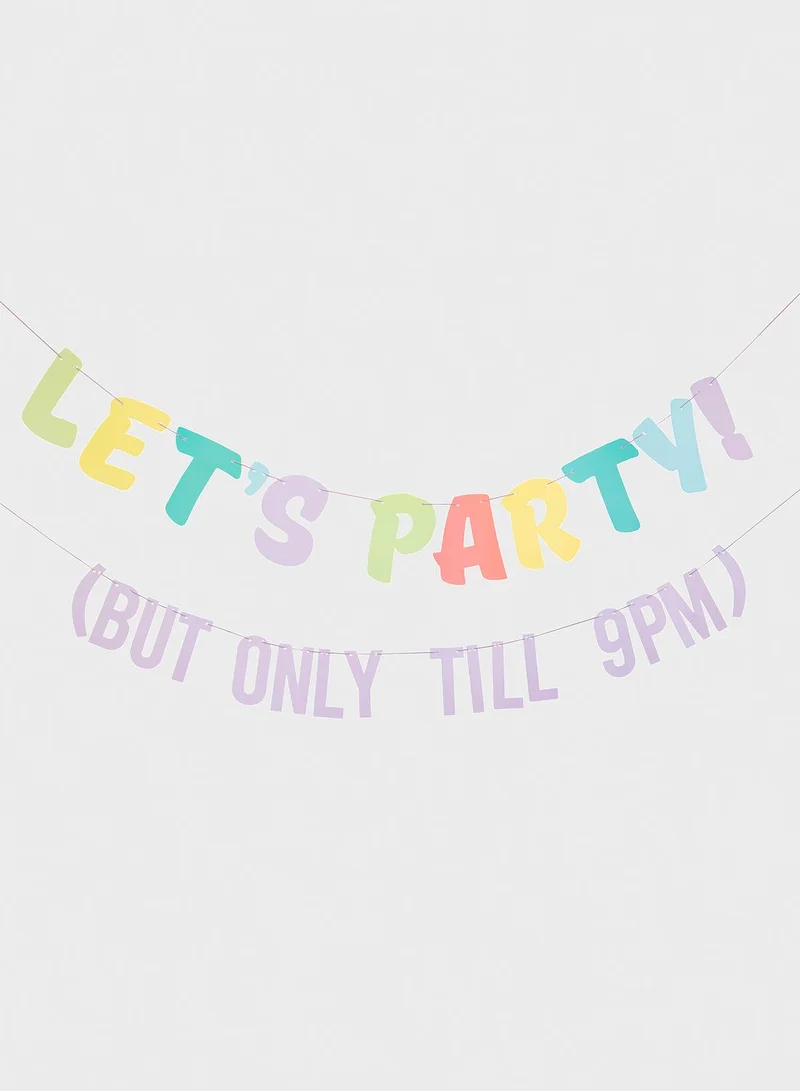 Ginger Ray Let's Party! But Only Till 9Pm Bunting
