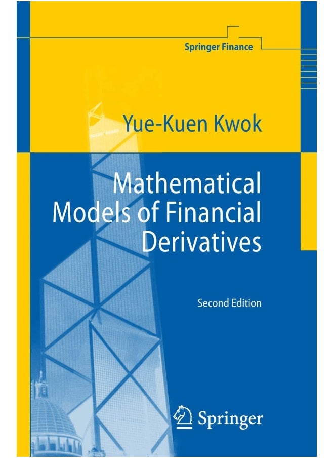 Mathematical Models of Financial Derivatives 