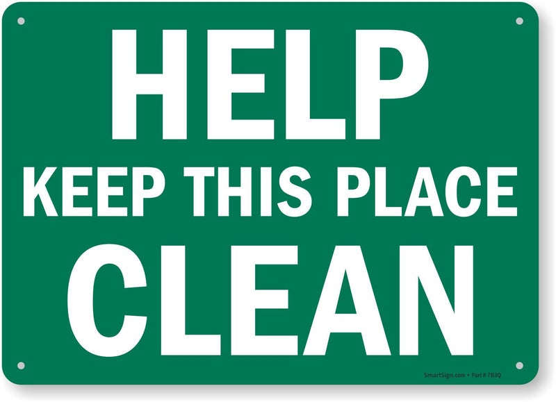 SmartSign “Help Keep This Place Clean” Housekeeping Sign | 10" x 14" Plastic - Image 4