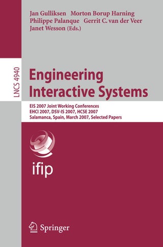 Engineering Interactive Systems: EIS 2007 Joint Working Conferences EHCI 2007, DSV-IS 2007, HCSE 2007, Salamanca, Spain, March 22-24, 2007. Selected Papers - pzsku/Z8BC40E1E5FFBC00789F6Z/45/1749041565/338f665a-5abb-4b2c-8def-479f9892f34d
