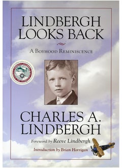 Lindbergh Looks Back: A Boyhood Reminiscence 
