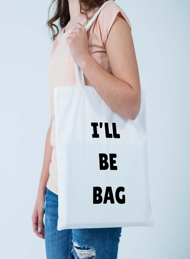 ARTBUG Tote Bag for Women, Aesthetic, Stylish, Ecofriendly, For College Girls, Office, Beach and Outings -I'll Be Bag Printed Canvas D - 343 - Image 2