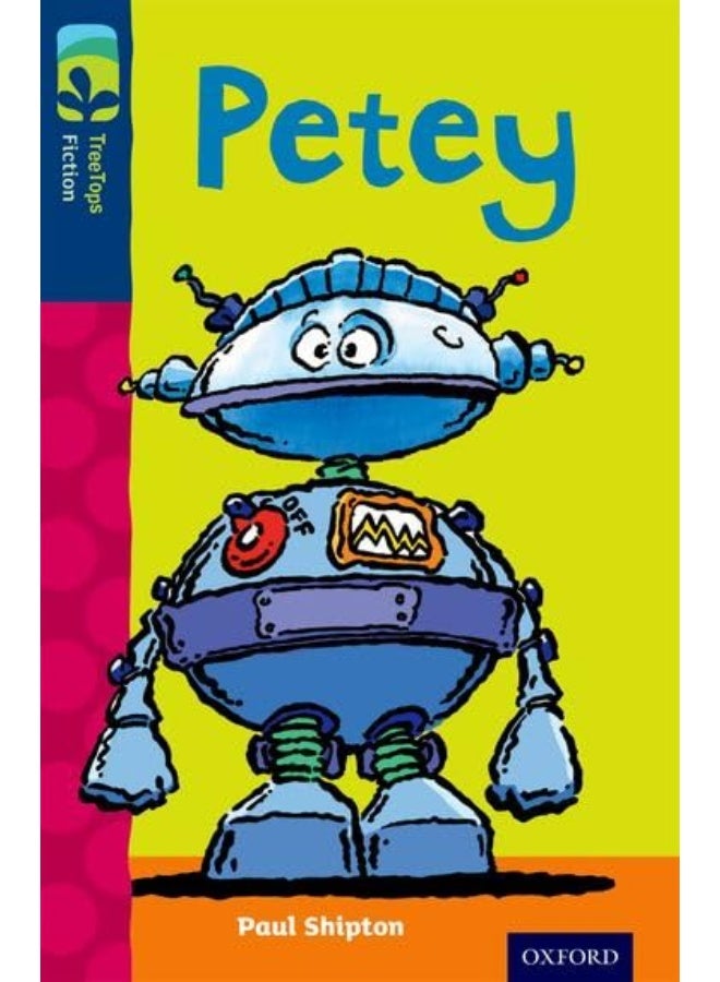 Oxford Reading Tree TreeTops Fiction: Level 14: Petey
