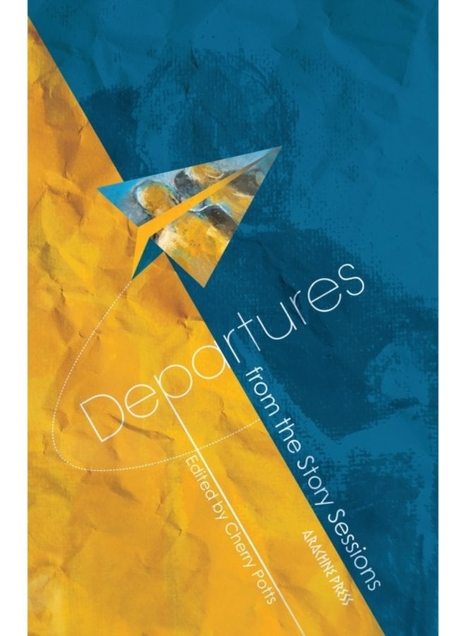 Departures From The Story Sessions - Paperback
