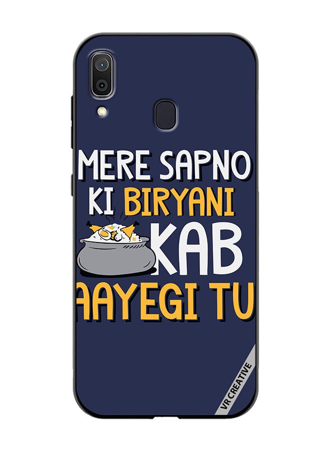 VR CREATIVE Protective Case Cover For Samsung Galaxy A30 Mere Spano Ki Biryani Kab Aayegi Tu Design Multicolour - Image 1