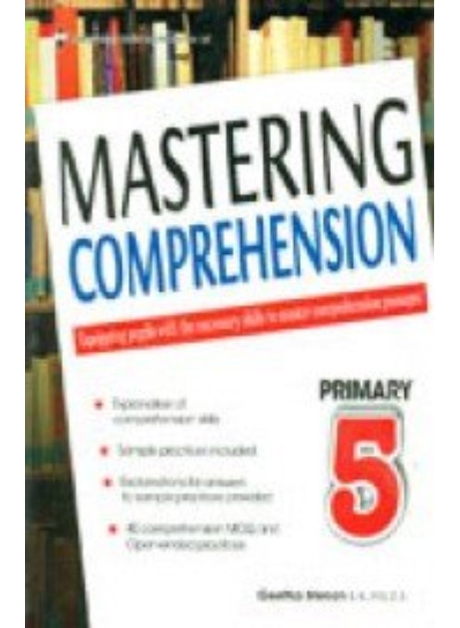 P5 Mastering Comprehension