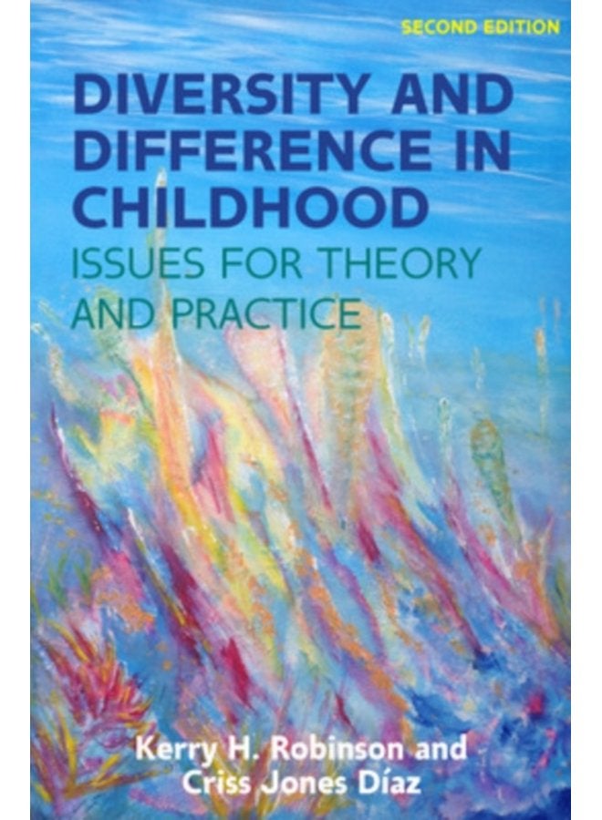 Diversity and Difference in Childhood Issues for Theory and Practice - Paperback
