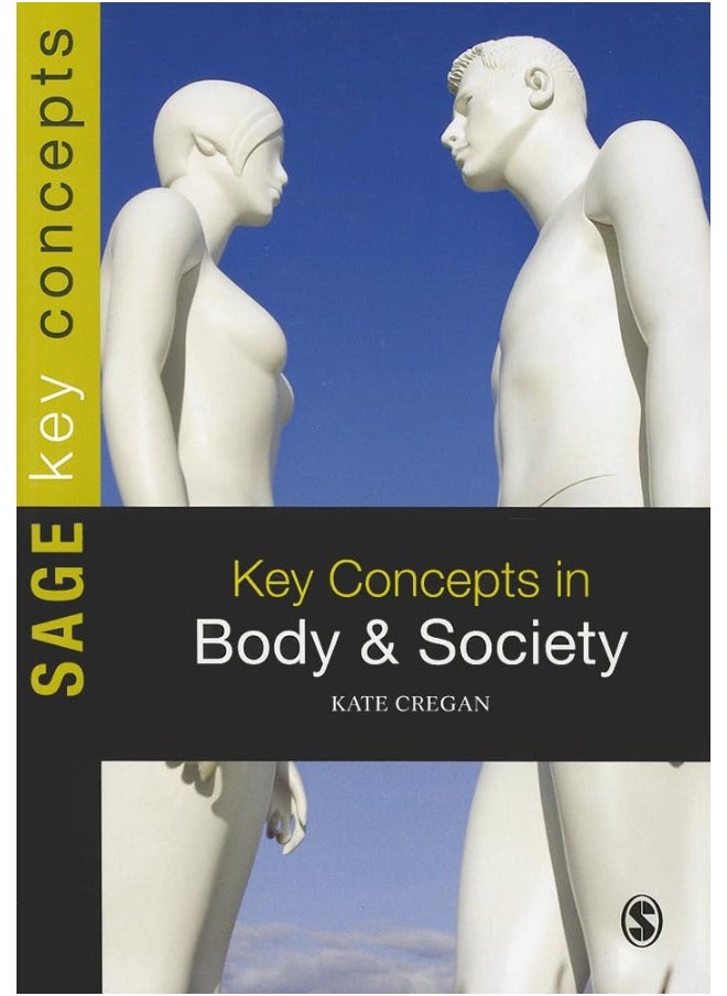 Key Concepts in Body and Society 