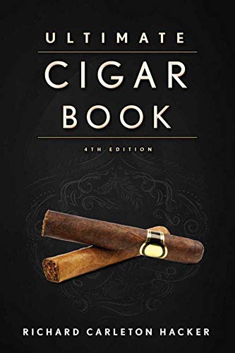 The Ultimate Cigar Book 4Th Edition 