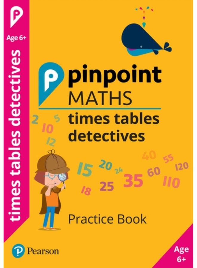 Pinpoint Maths Times Tables Detectives Year 2 Practice Book - Paperback