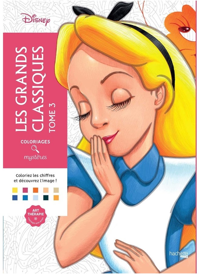 HACHETTE PRAT Coloriages mystères Les grands classiques Disney tome 3 