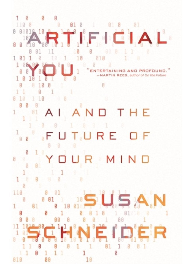Artificial You AI and the Future of Your Mind - Paperback