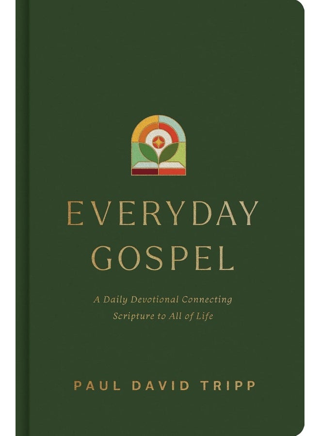 Everyday Gospel: A Daily Devotional Connecting Scripture to All of - Image 1