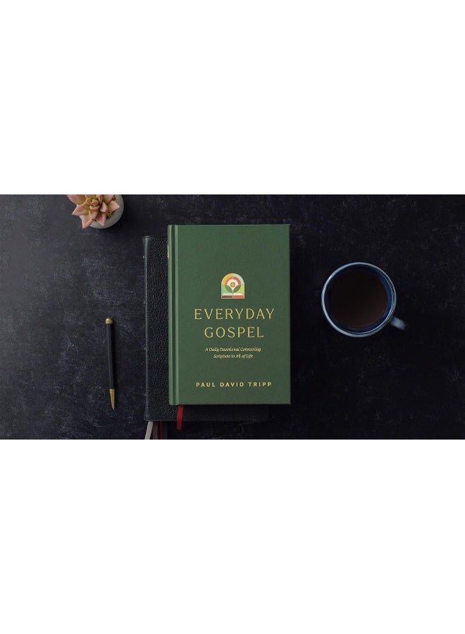 Everyday Gospel: A Daily Devotional Connecting Scripture to All of - Image 5