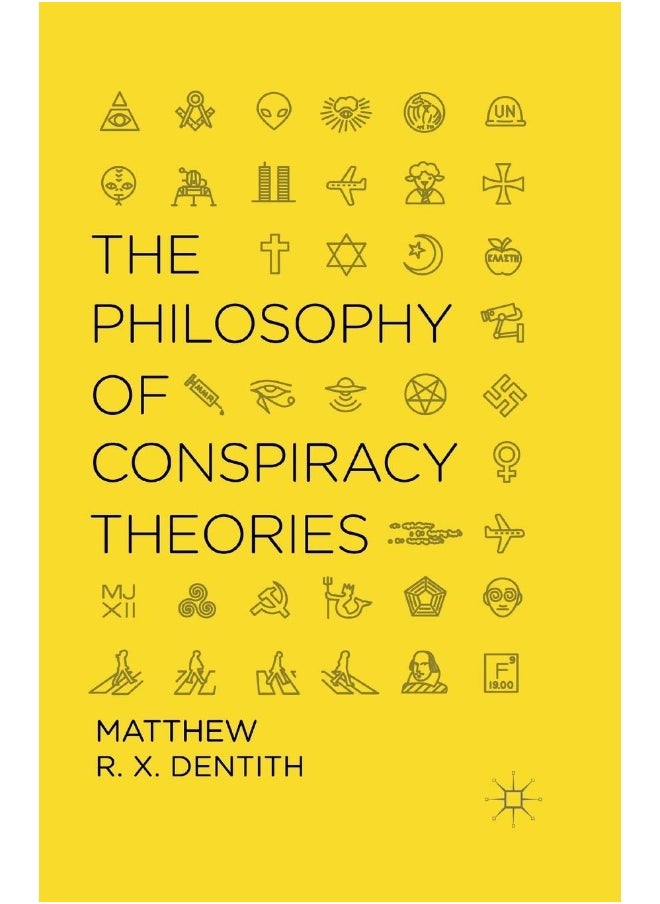 The Philosophy of Conspiracy Theories 