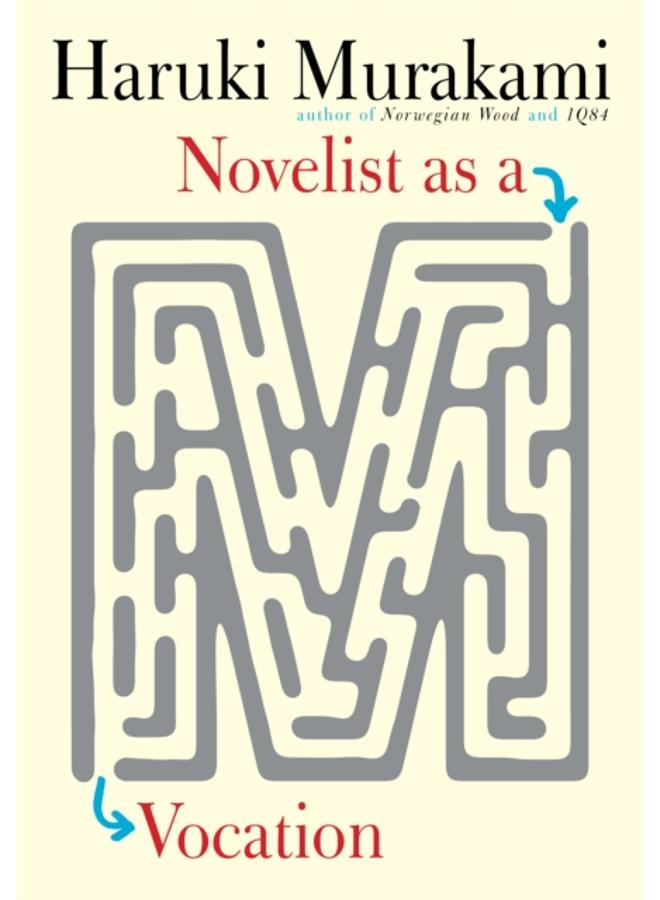 Novelist as a Vocation 