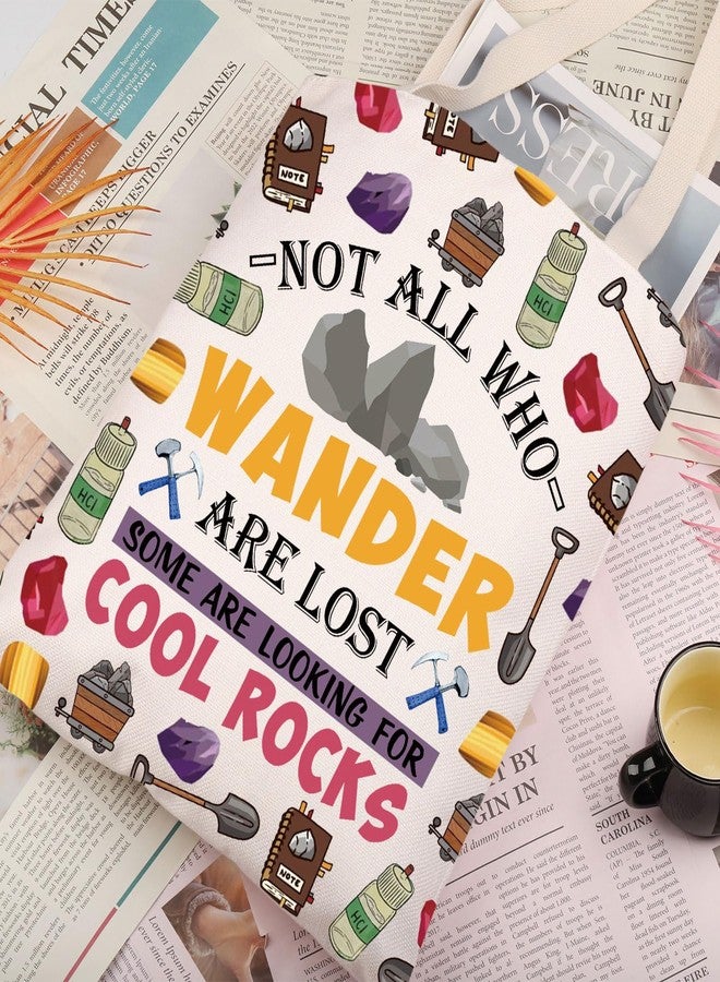 Gzrlyf Not All Who Wander are Lost Some Are Looking for Cool Rock Geology Geologist Gift Rock Hunting Gift Rock Collecting Tote Bag (COOL ROCKS tote bag) - Image 5