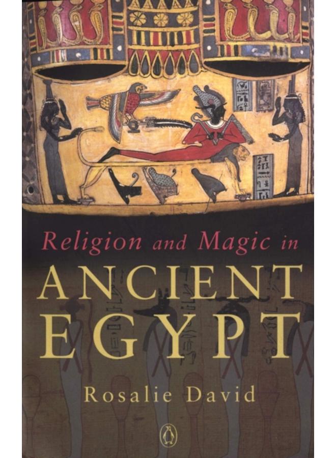 Religion and Magic in Ancient Egypt 