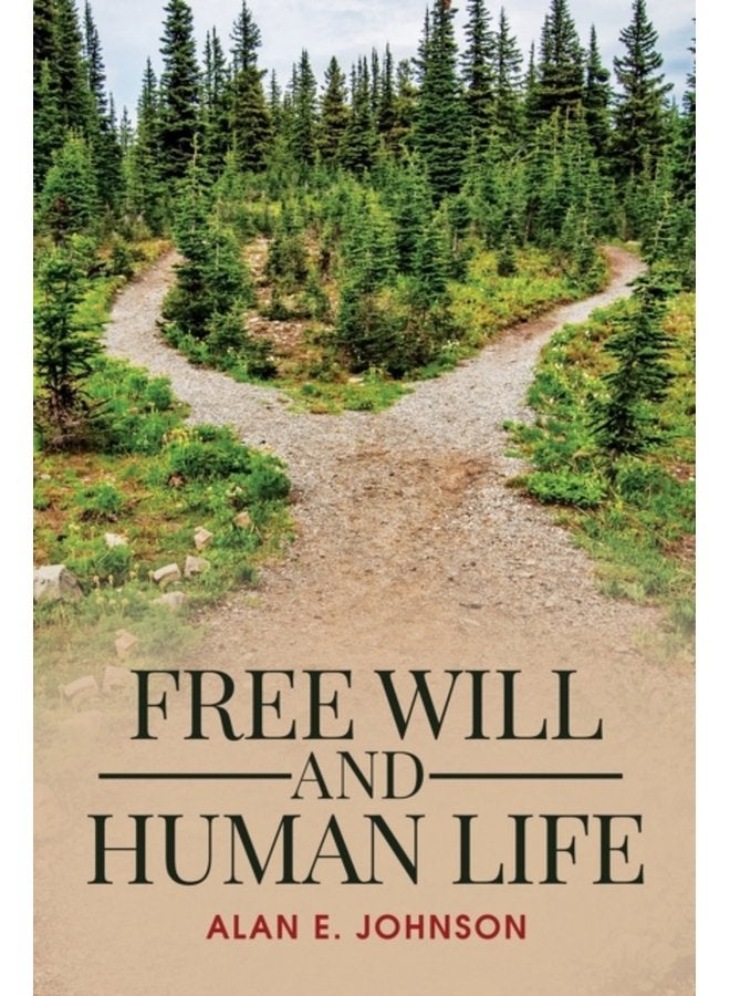 Free Will and Human Life - Paperback