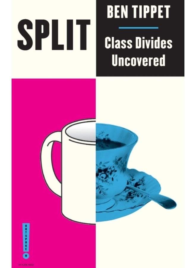 Split Class Divides Uncovered - Paperback