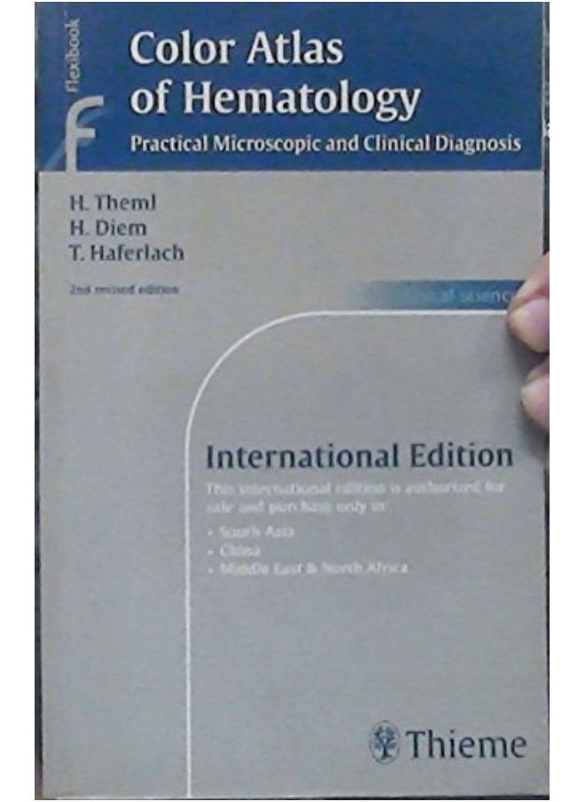 Color Atlas Of Hematology : Practical Microscopic and Clinical Diagosis - by THeml 2nd Edition 