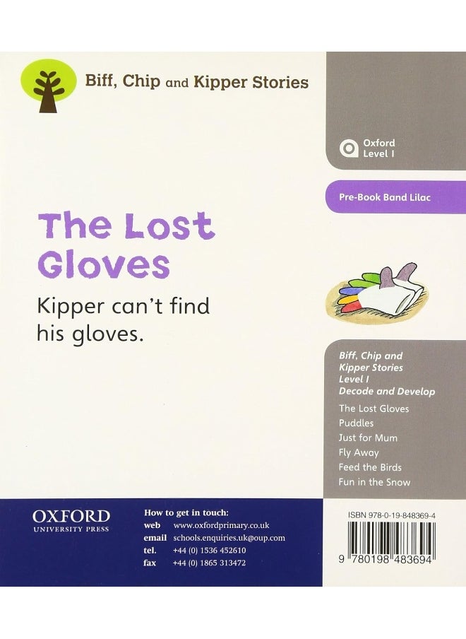 Oxford Reading Tree: Level 1: Decode and Develop: The Lost Gloves